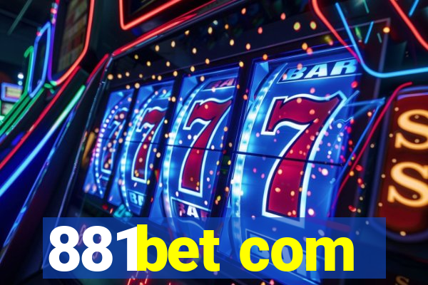 881bet com